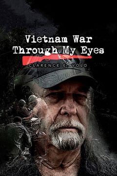 portada Vietnam War Through My Eyes (en Inglés)