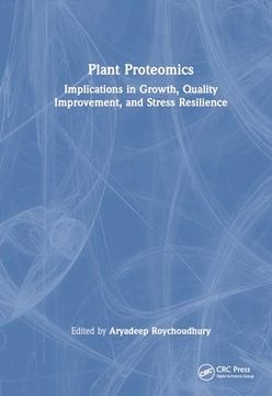portada Plant Proteomics: Implications in Growth, Quality Improvement, and Stress Resilience (en Inglés)