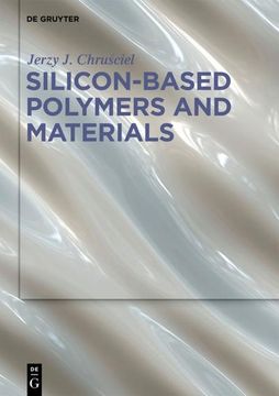 portada Silicon-Based Polymers and Materials (en Inglés)