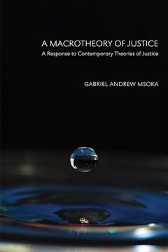 portada A Macrotheory of Justice (en Inglés)