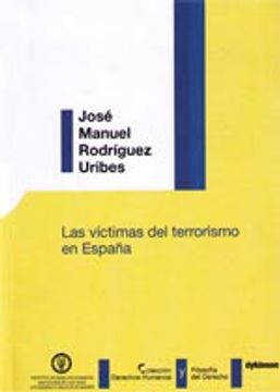 portada Las Víctimas Del Terrorismo En España (Colección Derechos Humanos y Filosofía del Derecho)