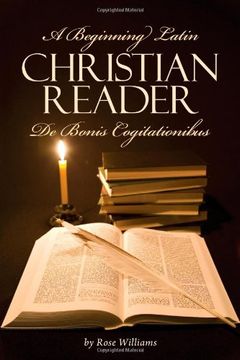 portada A Beginning Latin Christian Reader: De Bonis Cogitationibus