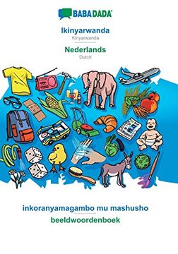 portada Babadada, Ikinyarwanda - Nederlands, Inkoranyamagambo mu Mashusho - Beeldwoordenboek: Kinyarwanda - Dutch, Visual Dictionary (en Kinyarwanda)
