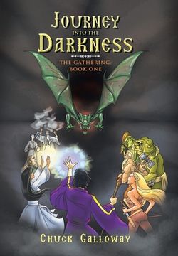portada Journey into the Darkness: The Gathering: Book One (in English)