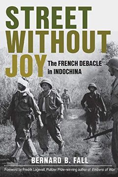 portada Street Without joy (Stackpole Military History Series) (en Inglés)