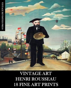 portada Vintage Art: Henri Rousseau: 18 Fine Fine Art Prints