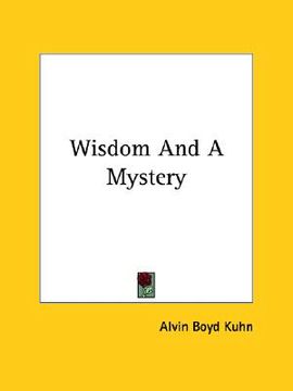 portada wisdom and a mystery (en Inglés)