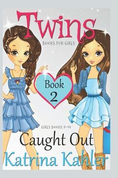 portada Twins: Book 2: Caught Out! (en Inglés)