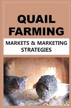 portada Quail Farming: Markets And Marketing Strategies (en Inglés)