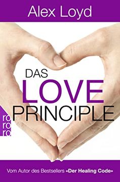 portada Das Love Principle: Die Erfolgsmethode für ein Erfülltes Leben (en Alemán)