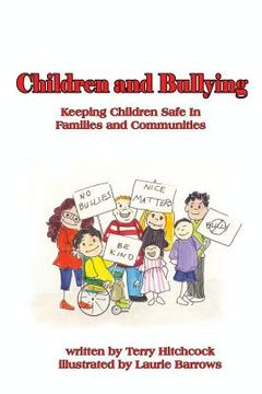 portada Children and Bullying: Keeping Children SAfe in Familes and Communities (in English)