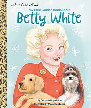portada My Little Golden Book About Betty White (en Inglés)