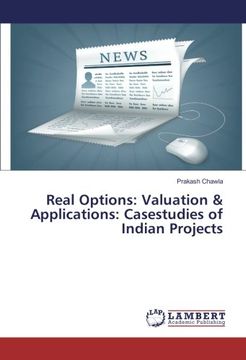 portada Real Options: Valuation & Applications: Casestudies of Indian Projects