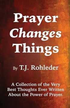portada Prayer Changes Things (in English)