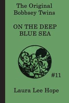 portada the bobbsey twins on the deep blue sea (in English)