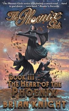 portada The Phoenix Girls: The Heart of the Phoenix (en Inglés)