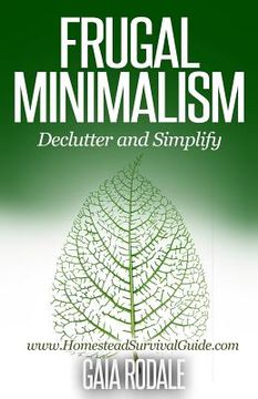 portada Frugal Minimalism: Declutter and Simplify (in English)