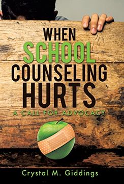 portada When School Counseling Hurts (in English)
