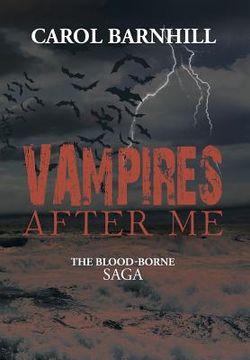 portada Vampires After Me: The Blood-Borne Saga (en Inglés)