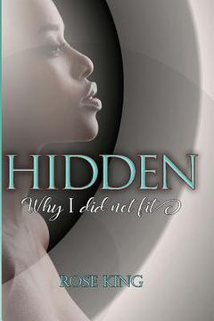 portada Hidden: Why I Did Not Fit (en Inglés)