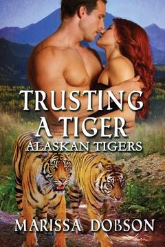 portada Trusting A Tiger (en Inglés)