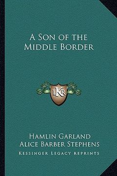 portada a son of the middle border (in English)
