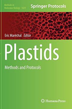 portada Plastids: Methods and Protocols (Methods in Molecular Biology, 1829) (en Inglés)
