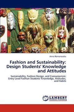 portada fashion and sustainability: design students' knowledge and attitudes (en Inglés)
