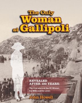 portada The Only Woman At Gallipoli (en Inglés)