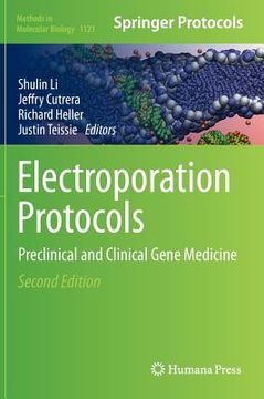 portada Electroporation Protocols: Preclinical and Clinical Gene Medicine (in English)
