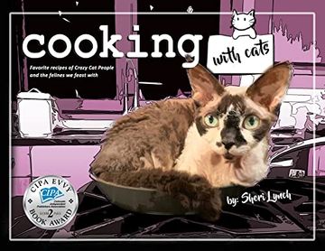 portada Cooking With Cats: Favorite Recipes of Crazy cat People and Felines we Feast With (en Inglés)