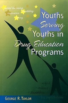 portada youths serving youths in drug education programs (en Inglés)