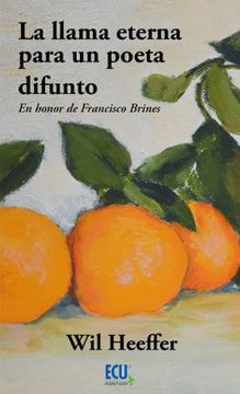 portada La Llama Eterna Para un Poeta Difunto: En Honor de Francisco Brines