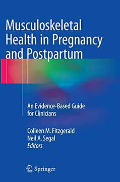 portada Musculoskeletal Health in Pregnancy and Postpartum: An Evidence-Based Guide for Clinicians (en Inglés)
