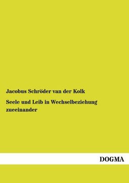 portada Seele und Leib in Wechselbeziehung zueeinander: Sechs Vortraege (German Edition)