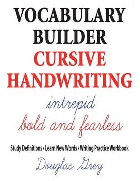 portada Vocabulary Builder Cursive Handwriting: Study Definitions * Learn New Words * Writing Practice Workbook (in English)