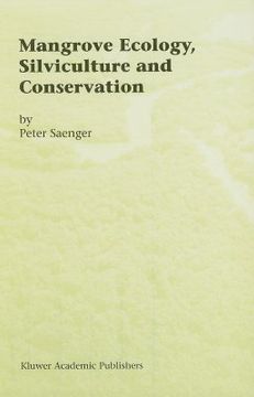 portada mangrove ecology, silviculture and conservation (en Inglés)