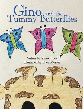 portada Gino and the Tummy Butterflies (en Inglés)