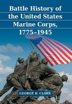 portada Battle History of the United States Marine Corps, 1775-1945 (en Inglés)
