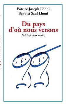 portada Du pays d'où nous venons: poèmes à deux mains (in French)