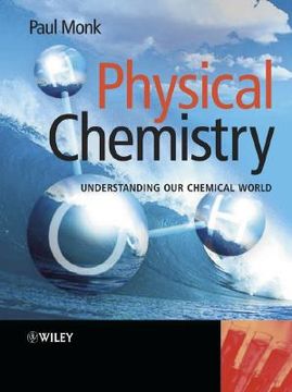 portada physical chemistry: understanding our chemical world (en Inglés)