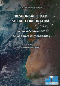 portada Responsabilidad Social Corporativa: La Nueva "Conciencia" de las Empresas y ent