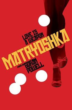 portada Matryoshka: Love is a weapon (en Inglés)