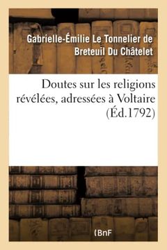 portada Doutes sur les Religions Révélées, Adressées à Voltaire (en Francés)