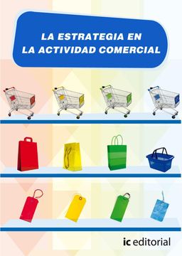 portada La Estrategia en la Actividad Comercial (in Spanish)