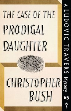 portada The Case of the Prodigal Daughter: A Ludovic Travers Mystery 