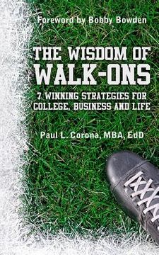 portada the wisdom of walk-ons (en Inglés)