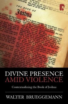 portada Divine Presence Amid Violence: Contextualizing the Book of Joshua