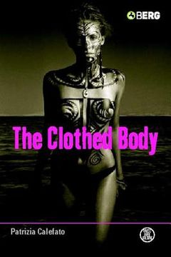 portada The Clothed Body (en Inglés)