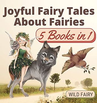 portada Joyful Fairy Tales About Fairies: 5 Books in 1 (en Inglés)